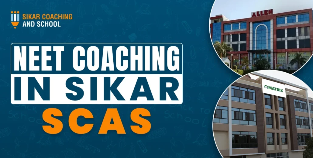 NEET Coaching In Sikar | SCAS